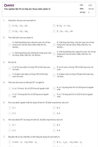 Trắc nghiệm Bài 44 (có đáp án): Rượu etylic (phần 2)