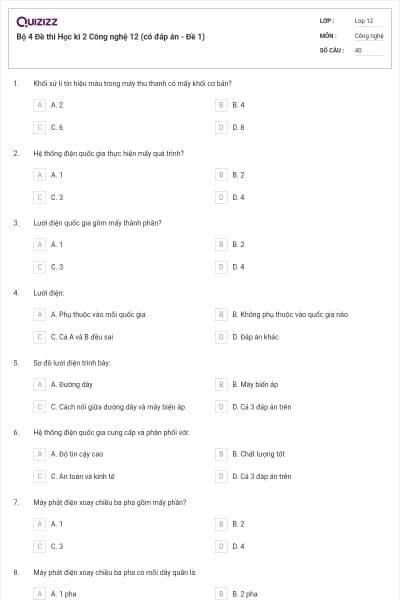 Bộ 4 Đề thi Học kì 2 Công nghệ 12 (có đáp án - Đề 1)