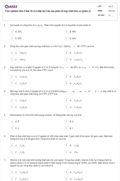 Trắc nghiệm Hóa 9 Bài 35 (có đáp án) Cấu tạo phân tử hợp chất hữu cơ (phần 2)