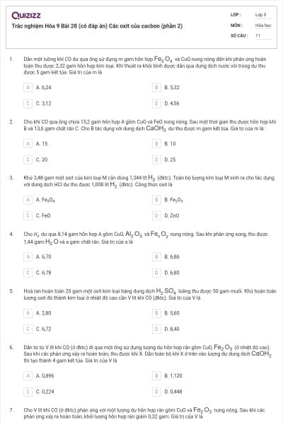 Trắc nghiệm Hóa 9 Bài 28 (có đáp án) Các oxit của cacbon (phần 2)
