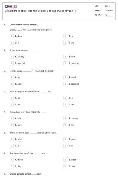 Đề kiểm tra 15 phút Tiếng Anh 6 Học kì 2 có đáp án, cực hay (Đề 1)
