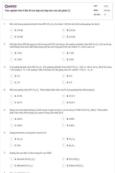Trắc nghiệm Hóa 9 Bài 20 (có đáp án) Hợp kim của sắt (phần 2)