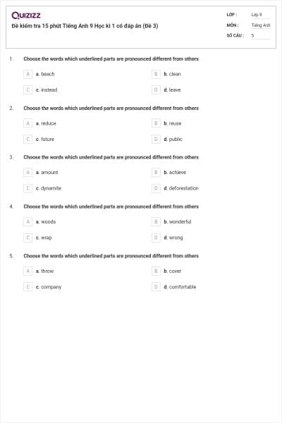 Đề kiểm tra 15 phút Tiếng Anh 9 Học kì 1 có đáp án (Đề 3)
