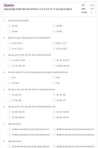 Dạng bài tập về Dấu hiệu chia hết cho 2, 3, 4, 5, 6, 9, 10, 11 cực hay có đáp án