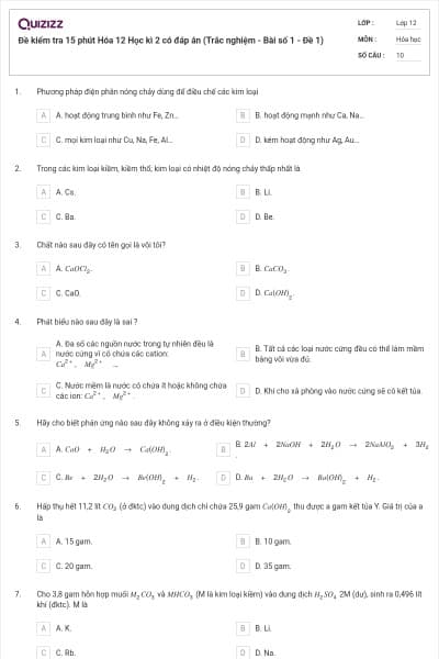 Đề kiểm tra 15 phút Hóa 12 Học kì 2 có đáp án (Trắc nghiệm - Bài số 1 - Đề 1)