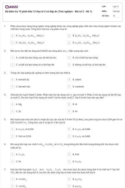 Đề kiểm tra 15 phút Hóa 12 Học kì 2 có đáp án (Trắc nghiệm - Bài số 2 - Đề 1)