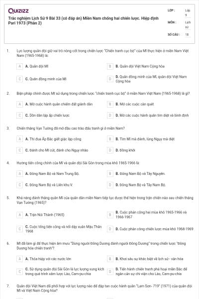 Trắc nghiệm Lịch Sử 9 Bài 33 (có đáp án) Miền Nam chống hai chiến lược. Hiệp định Pari 1973 (Phần 2)