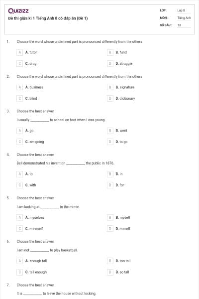 Đề thi giữa kì 1 Tiếng Anh 8 có đáp án (Đề 1)