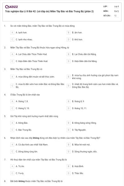 Trắc nghiệm Địa Lí 8 Bài 42: (có đáp án) Miền Tây Bắc và Bắc Trung Bộ (phần 2)