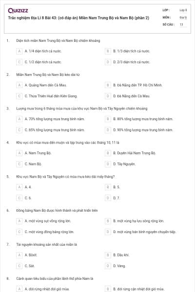 Trắc nghiệm Địa Lí 8 Bài 43: (có đáp án) Miền Nam Trung Bộ và Nam Bộ (phần 2)