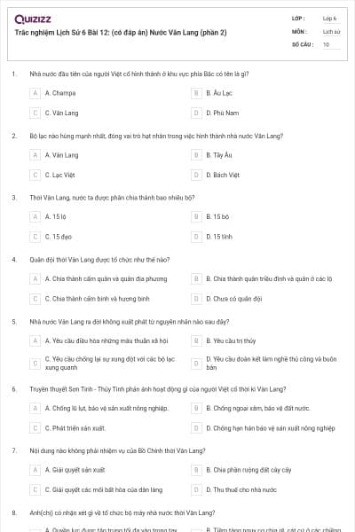 Trắc nghiệm Lịch Sử 6 Bài 12: (có đáp án) Nước Văn Lang (phần 2)