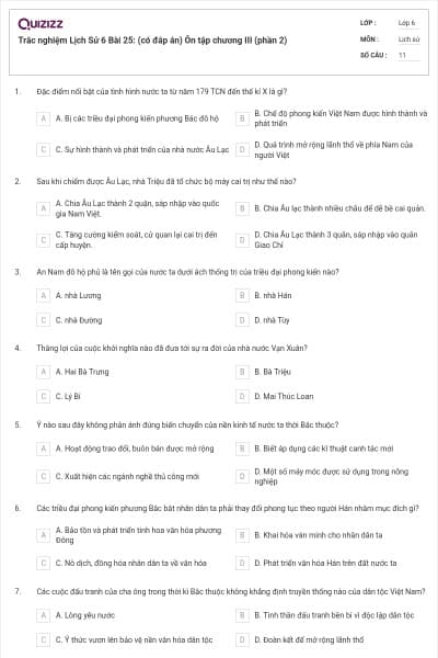 Trắc nghiệm Lịch Sử 6 Bài 25: (có đáp án) Ôn tập chương III (phần 2)
