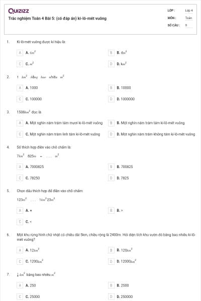 Trắc nghiệm Toán 4 Bài 5: (có đáp án) ki-lô-mét vuông