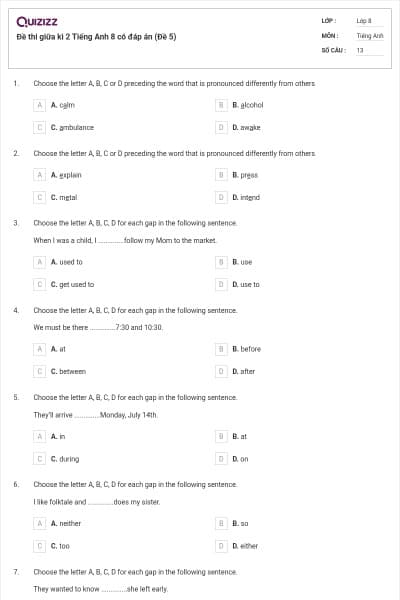 Đề thi giữa kì 2 Tiếng Anh 8 có đáp án (Đề 5)