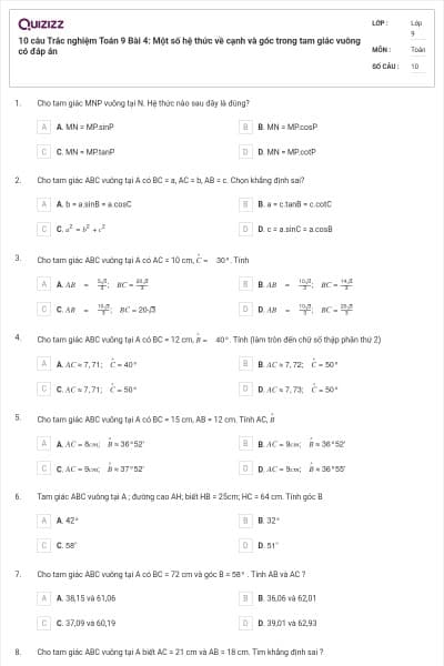10 câu Trắc nghiệm Toán 9 Bài 4: Một số hệ thức về cạnh và góc trong tam giác vuông có đáp án