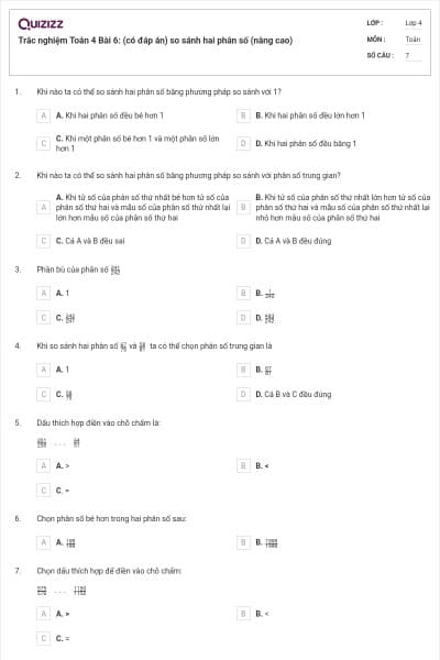 Trắc nghiệm Toán 4 Bài 6: (có đáp án) so sánh hai phân số (nâng cao)