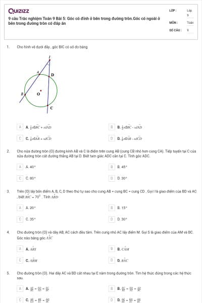 9 câu Trắc nghiệm Toán 9 Bài 5: Góc có đỉnh ở bên trong đường tròn.Góc có ngoài ở bên trong đường tròn có đáp án