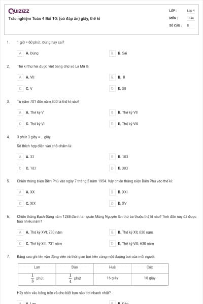 Trắc nghiệm Toán 4 Bài 10: (có đáp án) giây, thế kỉ