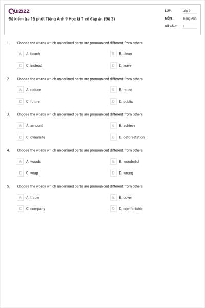 Đề kiểm tra 15 phút Tiếng Anh 9 Học kì 1 có đáp án (Đề 3)
