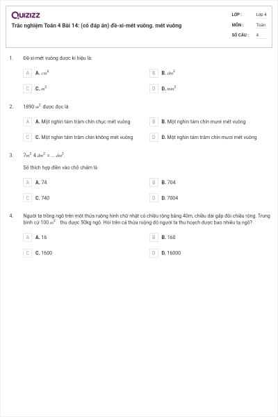 Trắc nghiệm Toán 4 Bài 14: (có đáp án) đề-xi-mét vuông. mét vuông