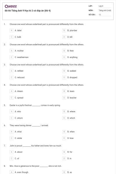 Đề thi Tiếng Anh 9 Học kì 2 có đáp án (Đề 4)