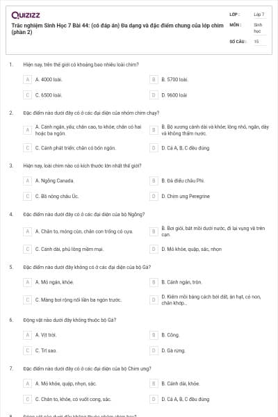 Trắc nghiệm Sinh Học 7 Bài 44: (có đáp án) Đa dạng và đặc điểm chung của lớp chim (phần 2)