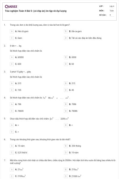 Trắc nghiệm Toán 4 Bài 5: (có đáp án) ôn tập về đại lượng