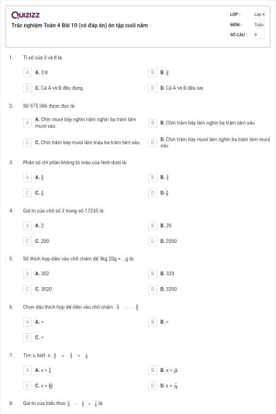 Trắc nghiệm Toán 4 Bài 10 (có đáp án) ôn tập cuối năm
