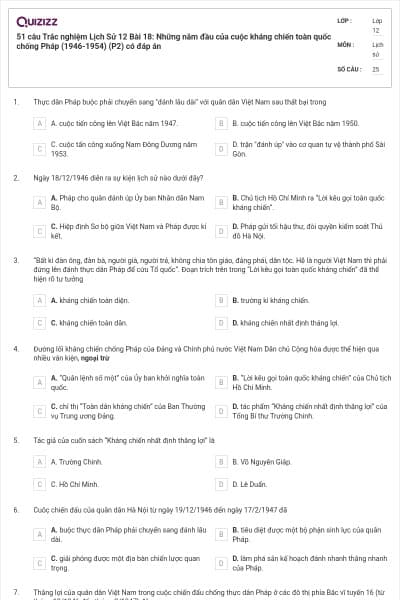 51 câu Trắc nghiệm Lịch Sử 12 Bài 18: Những năm đầu của cuộc kháng chiến toàn quốc chống Pháp (1946-1954) (P2) có đáp án