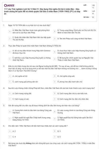 117 câu Trắc nghiệm Lịch Sử 12 Bài 21: Xây dựng Chủ nghĩa Xã hội ở miền Bắc - Đấu tranh chống Đế quốc Mĩ và chính quyền Sài Gòn ở miền Nam (1954-1965) (P1) có đáp án