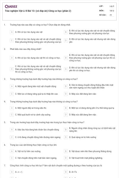 Trắc nghiệm Vật Lí 8 Bài 13: (có đáp án) Công cơ học (phần 2)