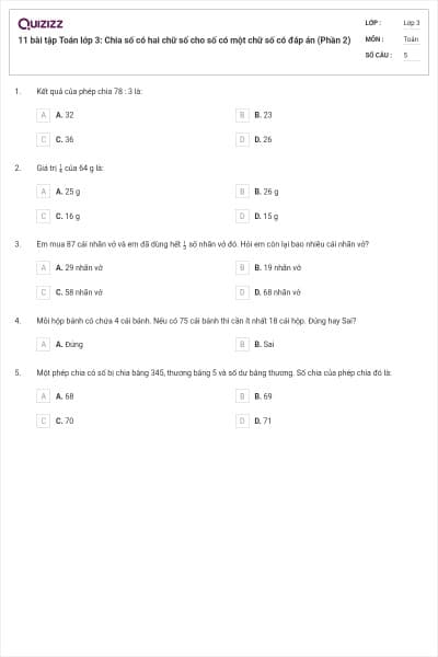 11 bài tập Toán lớp 3: Chia số có hai chữ số cho số có một chữ số có đáp án (Phần 2)