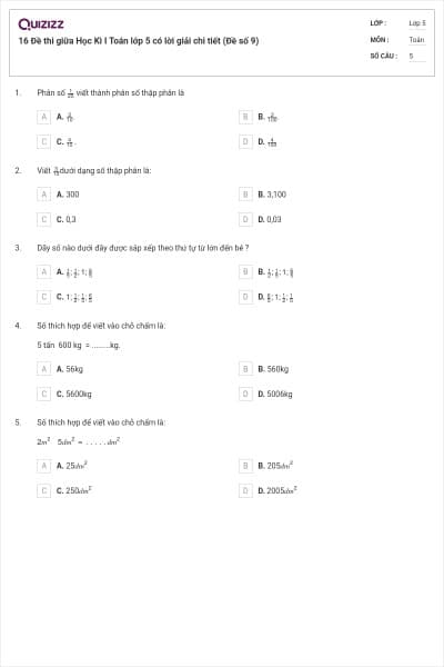 16 Đề thi giữa Học Kì I Toán lớp 5 có lời giải chi tiết (Đề số 9)