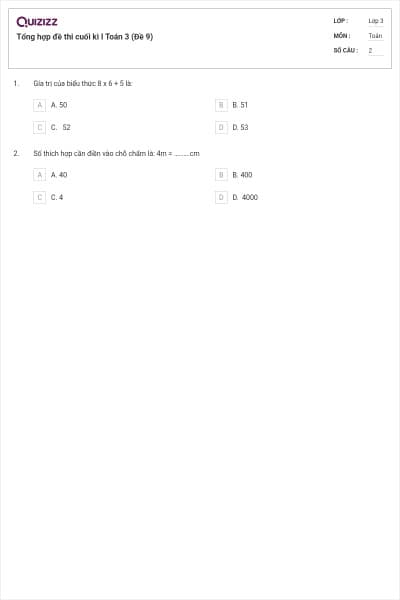 Tổng hợp đề thi cuối kì I Toán 3 (Đề 9)