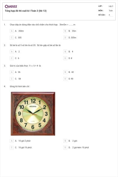 Tổng hợp đề thi cuối kì I Toán 3 (Đề 13)