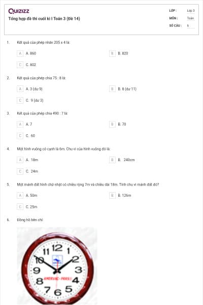 Tổng hợp đề thi cuối kì I Toán 3 (Đề 14)