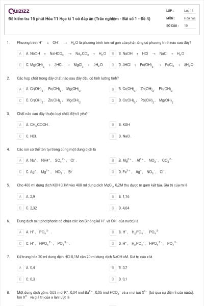 Đề kiểm tra 15 phút Hóa 11 Học kì 1 có đáp án (Trắc nghiệm - Bài số 1 - Đề 4)