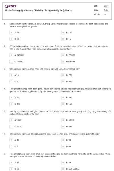 19 câu Trắc nghiệm Hoán vị Chỉnh hợp Tổ hợp có đáp án (phần 2)
