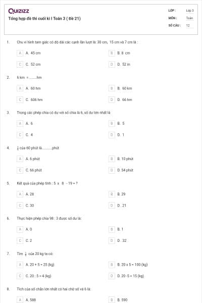 Tổng hợp đề thi cuối kì I Toán 3 ( Đề 21)