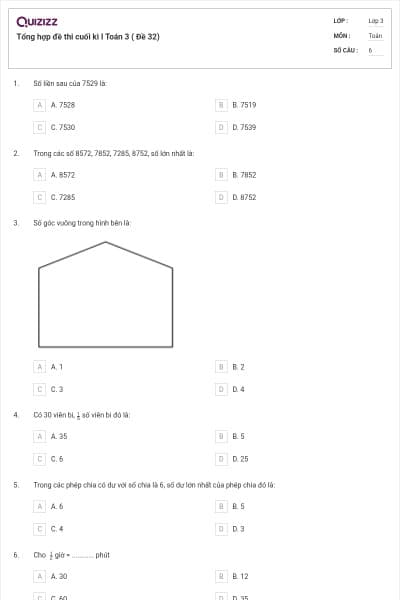 Tổng hợp đề thi cuối kì I Toán 3 ( Đề 32)