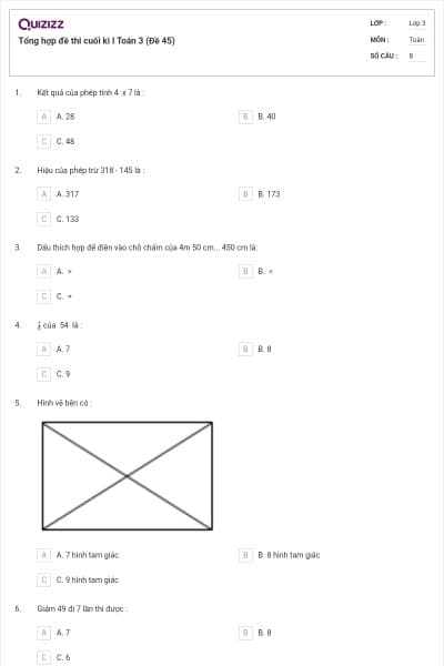 Tổng hợp đề thi cuối kì I Toán 3 (Đề 45)
