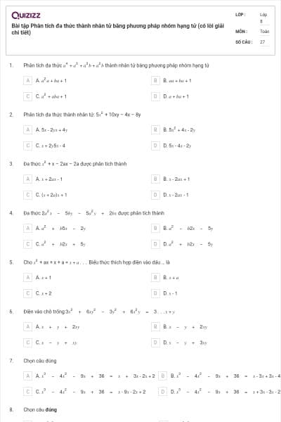 Bài tập Phân tích đa thức thành nhân tử bằng phương pháp nhóm hạng tử (có lời giải chi tiết)
