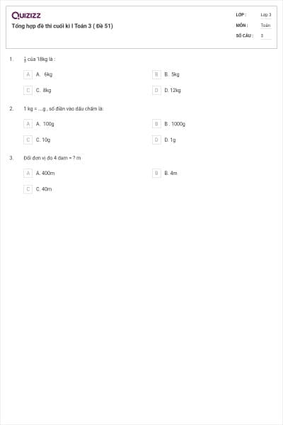 Tổng hợp đề thi cuối kì I Toán 3 ( Đề 51)