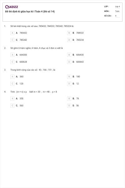 Đề thi định kì giữa học kì I Toán 4 (Đề số 14)