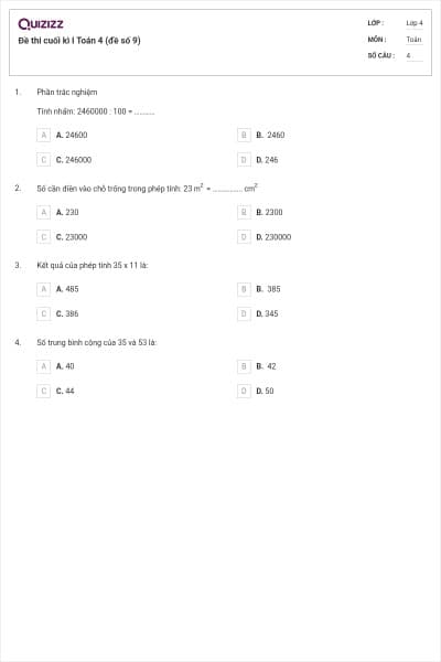 Đề thi cuối kì I Toán 4 (đề số 9)