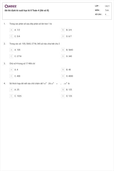 Đề thi định kì cuối học kì II Toán 4 (Đề số 8)