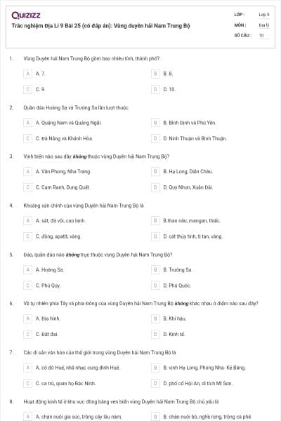 Trắc nghiệm Địa Lí 9 Bài 25 (có đáp án): Vùng duyên hải Nam Trung Bộ