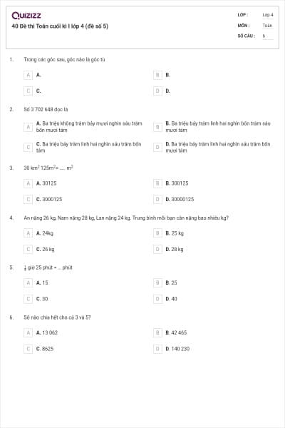40 Đề thi Toán cuối kì I lớp 4 (đề số 5)