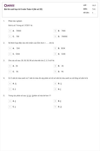 Bài thi cuối học kì II môn Toán 4 (Đề số 20)