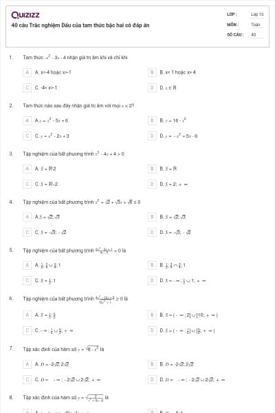 40 câu Trắc nghiệm Dấu của tam thức bậc hai có đáp án